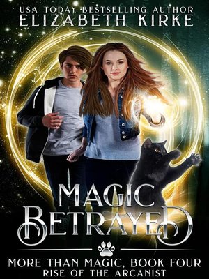 cover image of Magic Betrayed (Rise of the Arcanist)